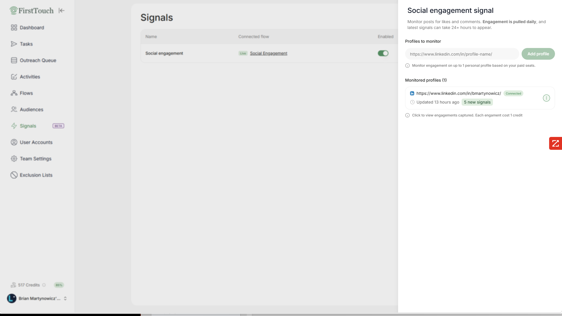 FirstTouch profile monitoring panel explaining why a LinkedIn profile is being monitored